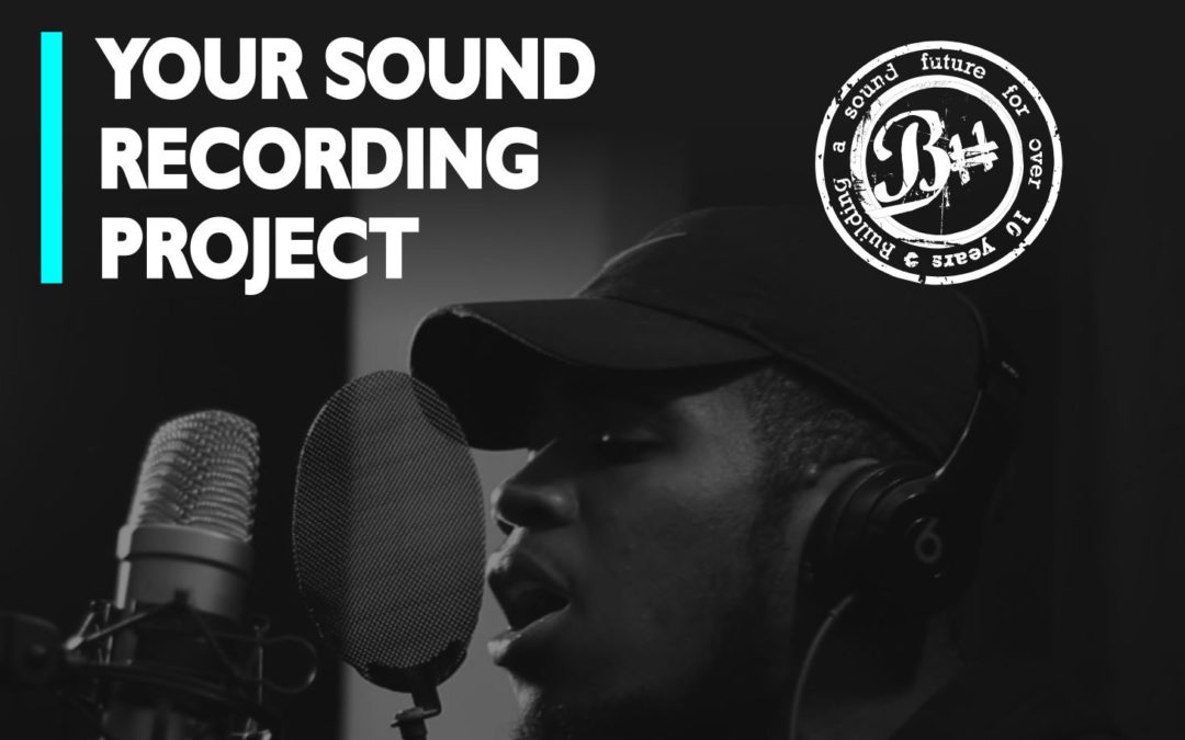 Your Sound Recording Project